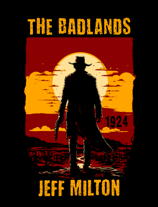 Jeff Milton - The Badlands