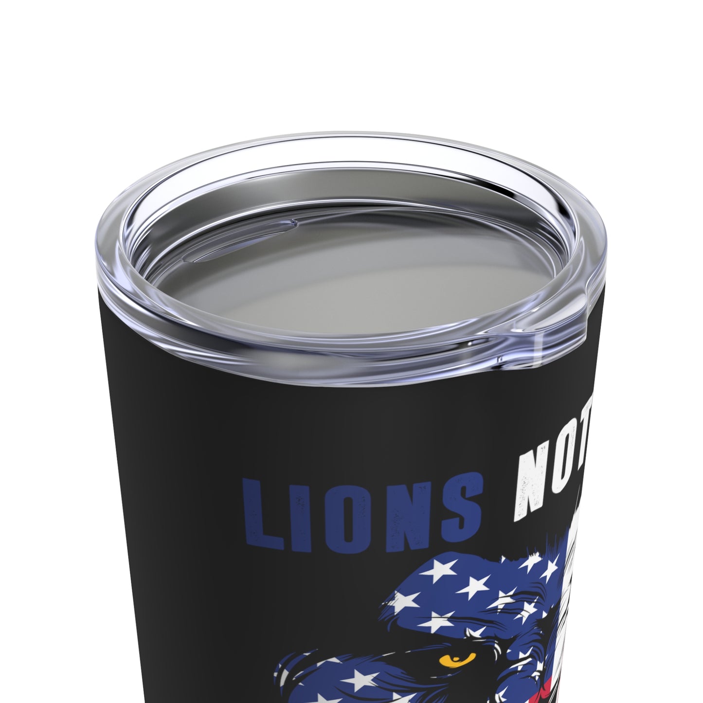 Lions Not Sheep Tumbler 20oz