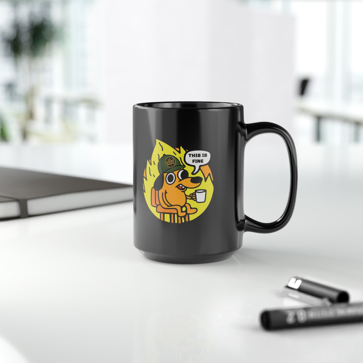 This Is Fine Border Patrol Mug