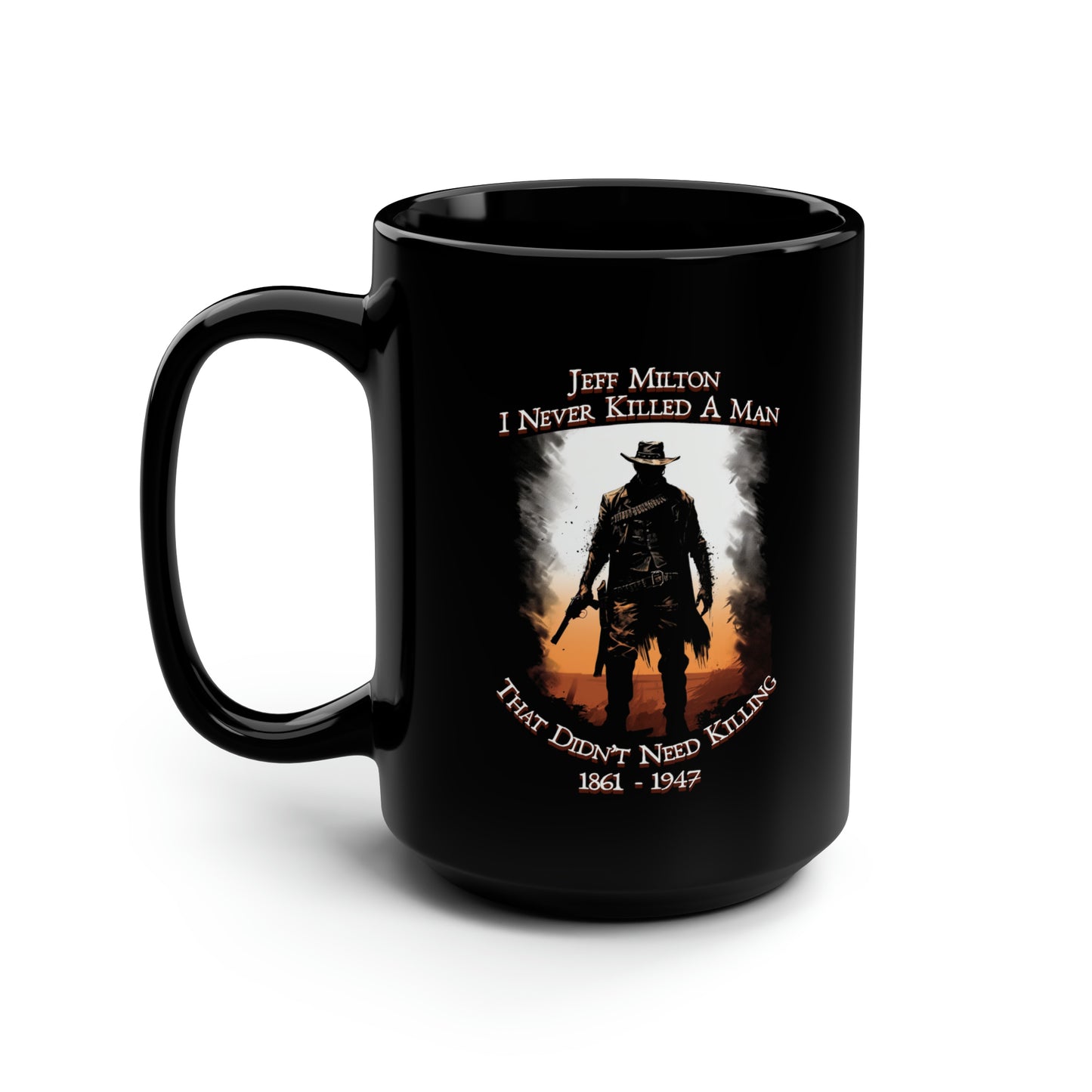 Jeff Milton Border Patrol Coffee Mug 2