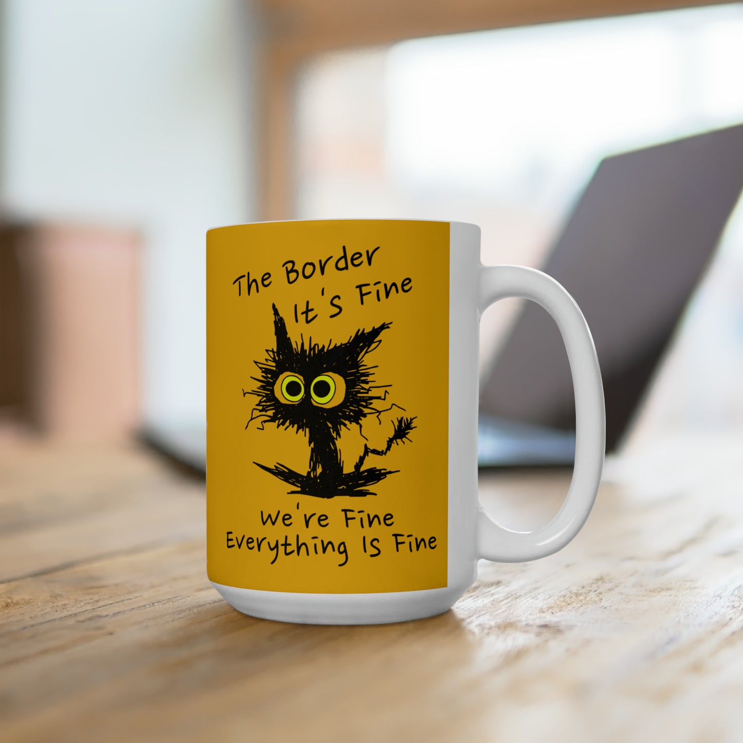 The Border - It's Fine, Everything is Fine Border Patrol Mug 2