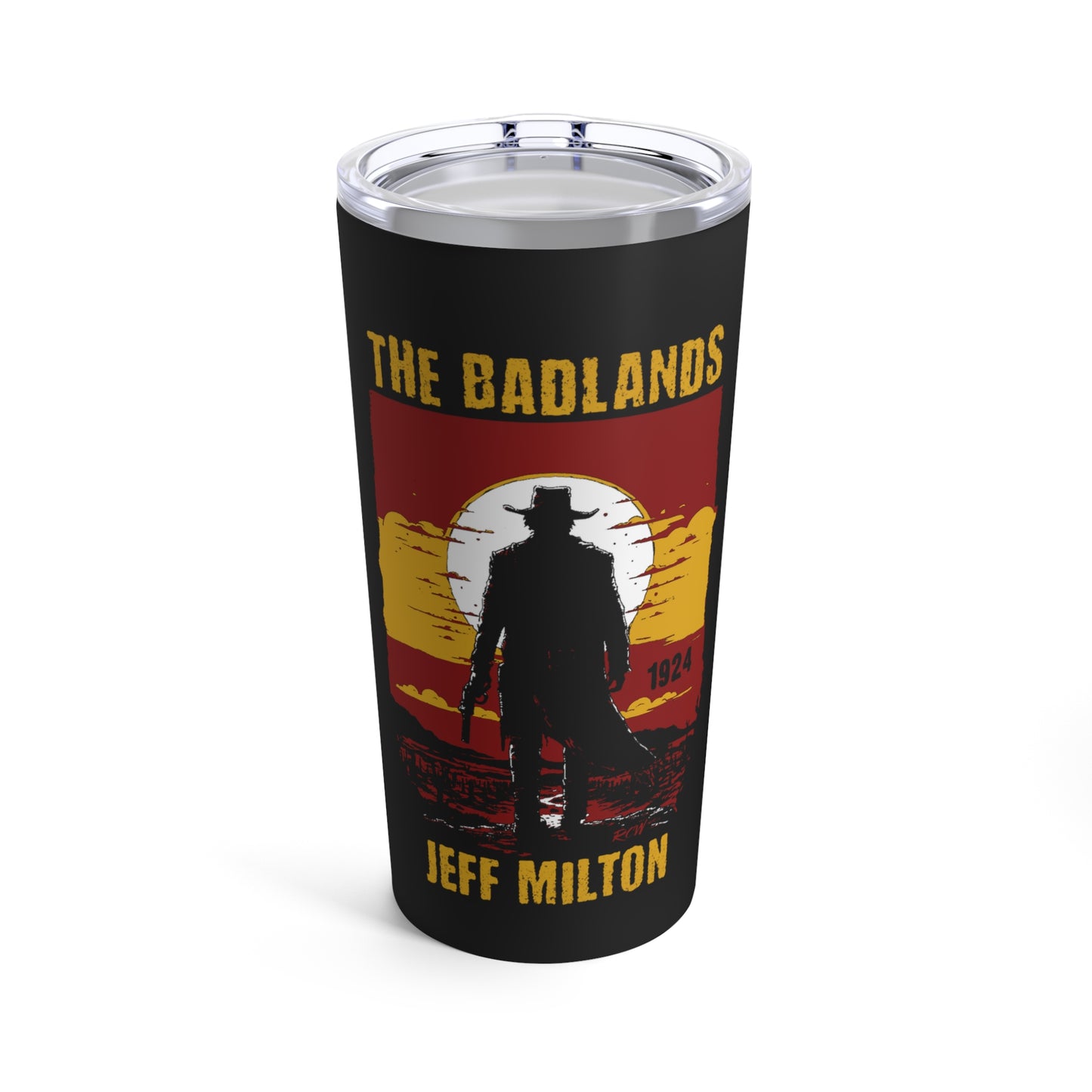 Border Patrol Jeff Milton The Badlands Tumbler 20oz