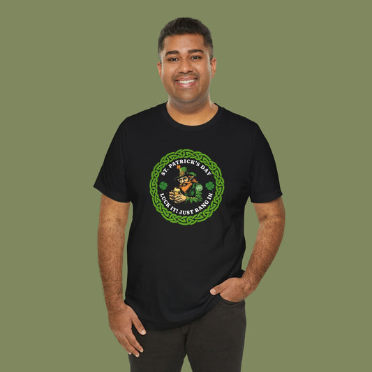 Border Patrol St. Patrick's Day Just Bang In T-Shirt