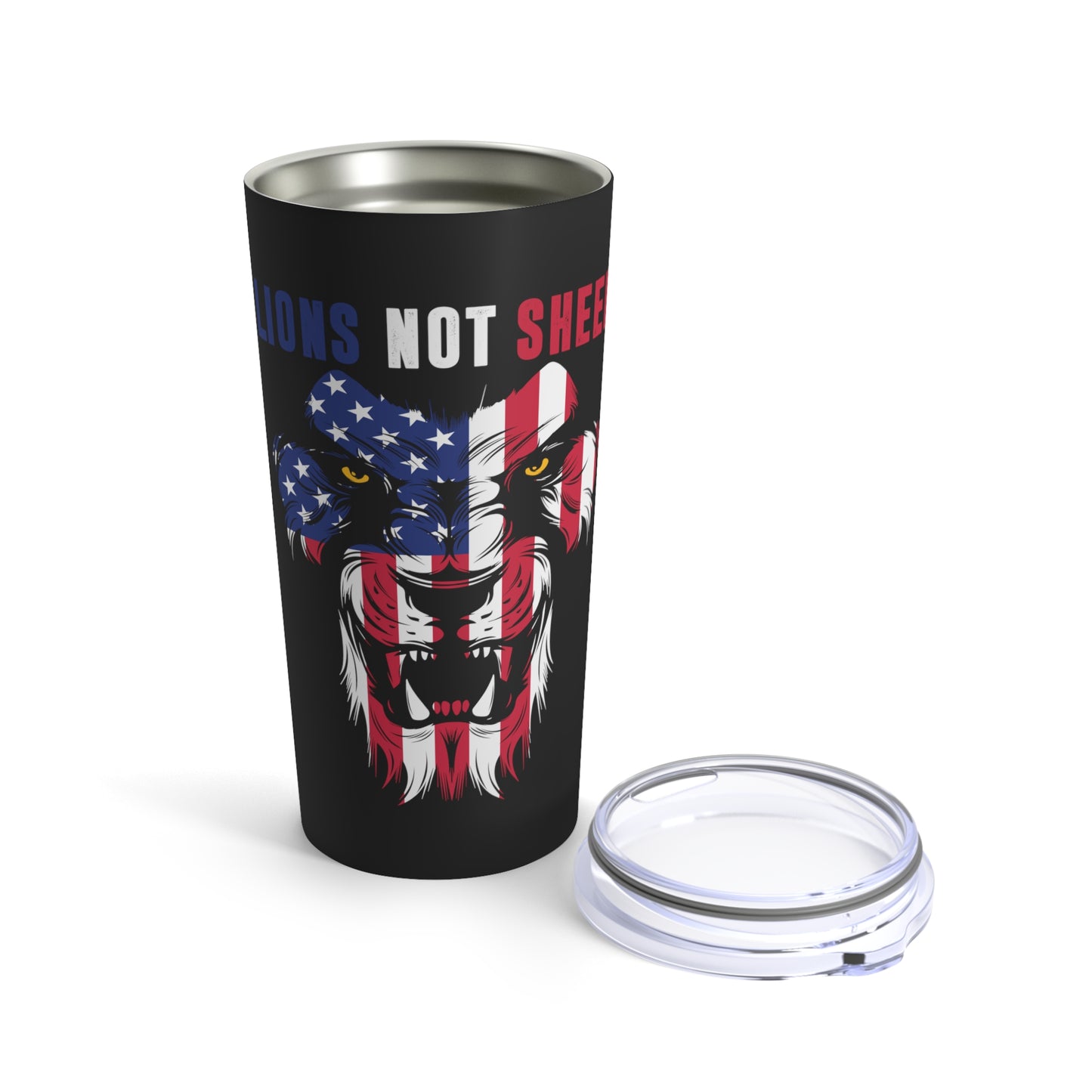 Lions Not Sheep Tumbler 20oz