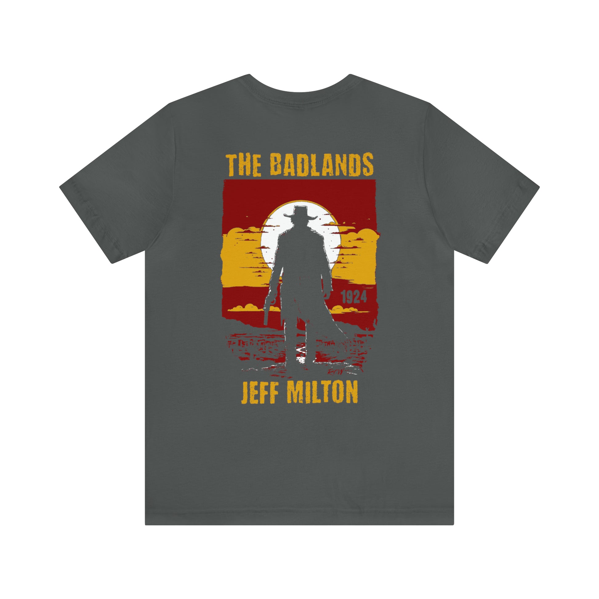 Jeff Milton - The Badlands Border Patrol T-Shirt 2