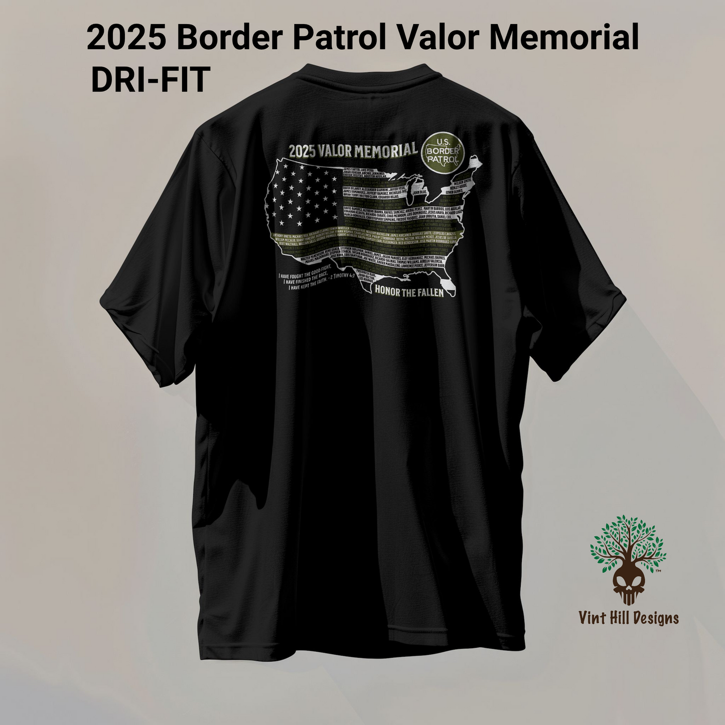 2025 Border Patrol Valor Memorial Shirt Dri-Fit Shirt