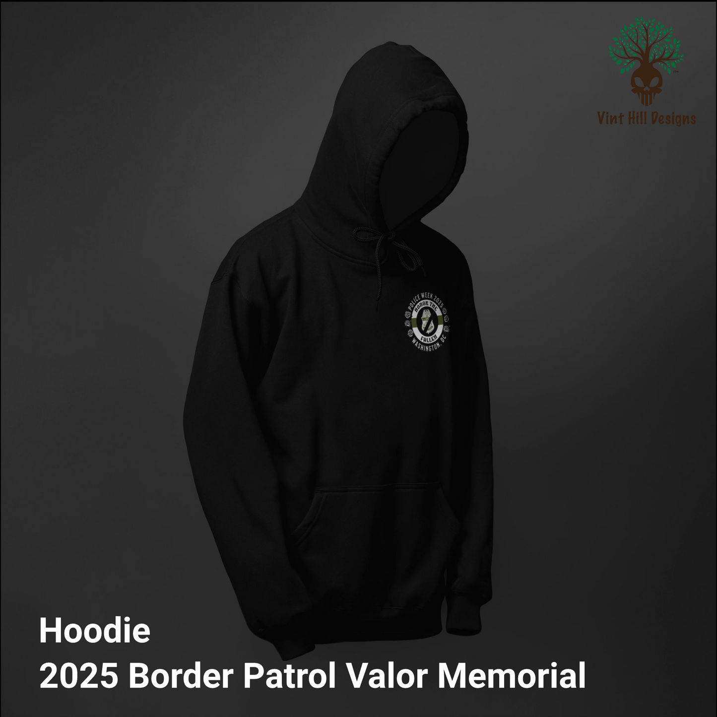 2025 Border Patrol Valor Memorial Hoodie