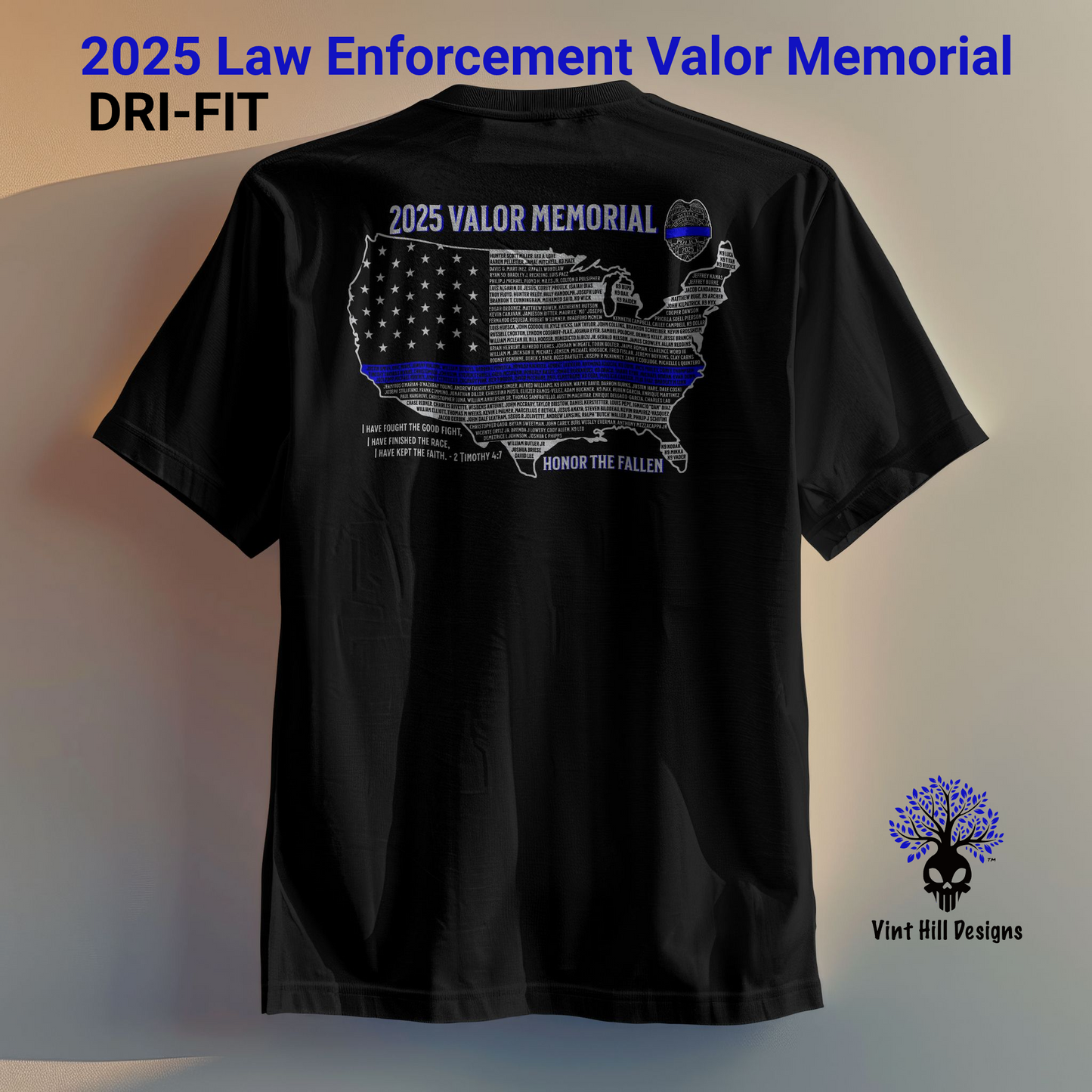 2025 Law Enforcement Valor Memorial Dri-Fit Shirt